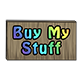 Buymystuffsign.png